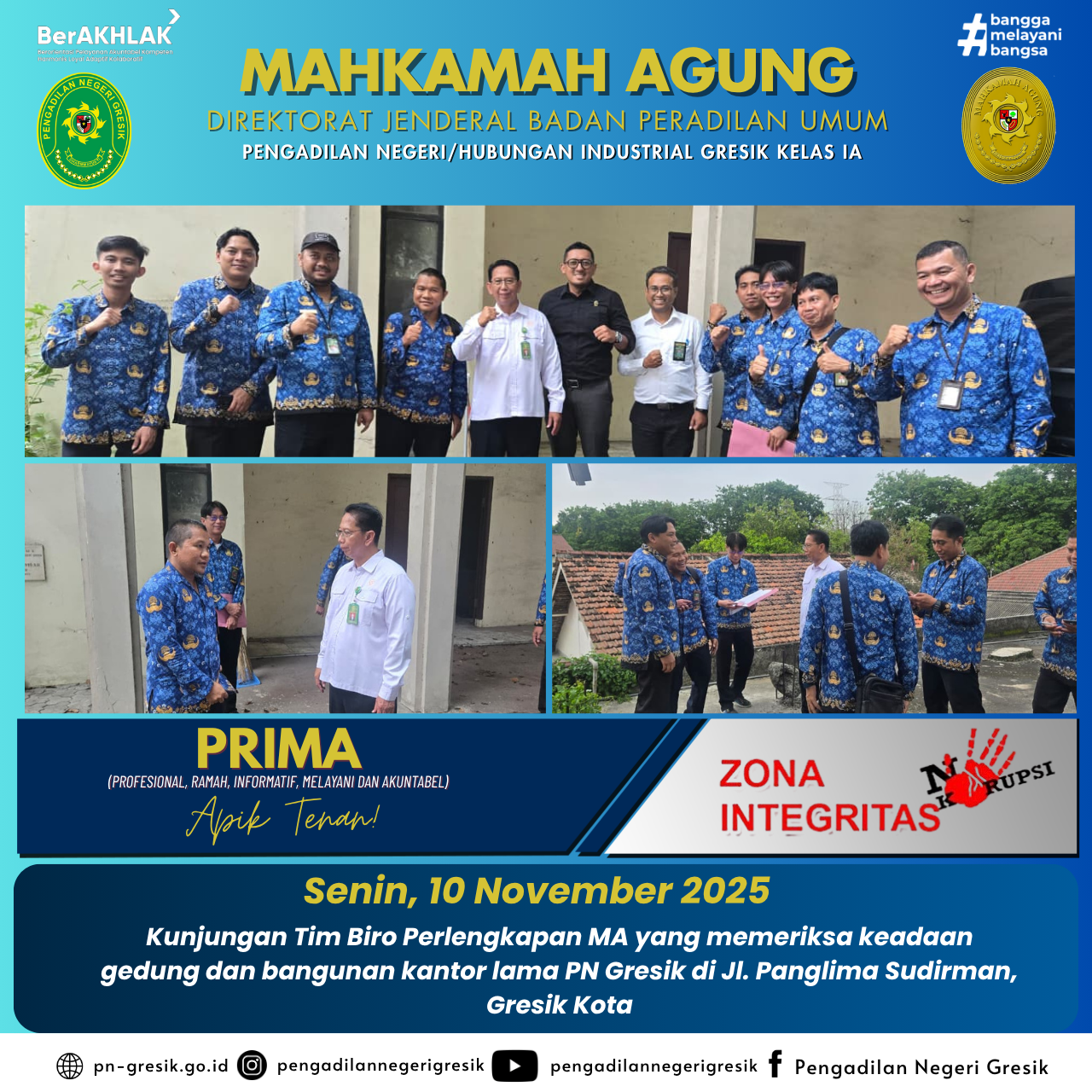 Kunjungan Tim Biro Perlengkapan MA yang memeriksa keadaan gedung dan bangunan kantor lama PN Gresik di Jl. Panglima Sudirman, Gresik Kota.